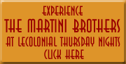 the martini brothers at lecolonial thursday nights
